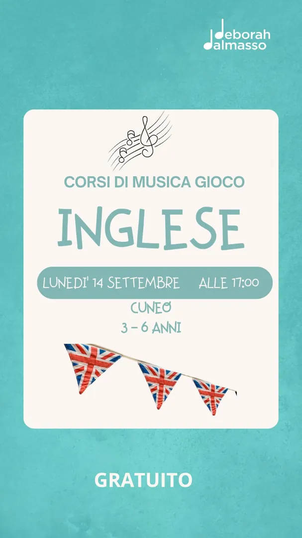 Locandina Corsi di Musica Gioco - Inglese - Deborah Dalmasso