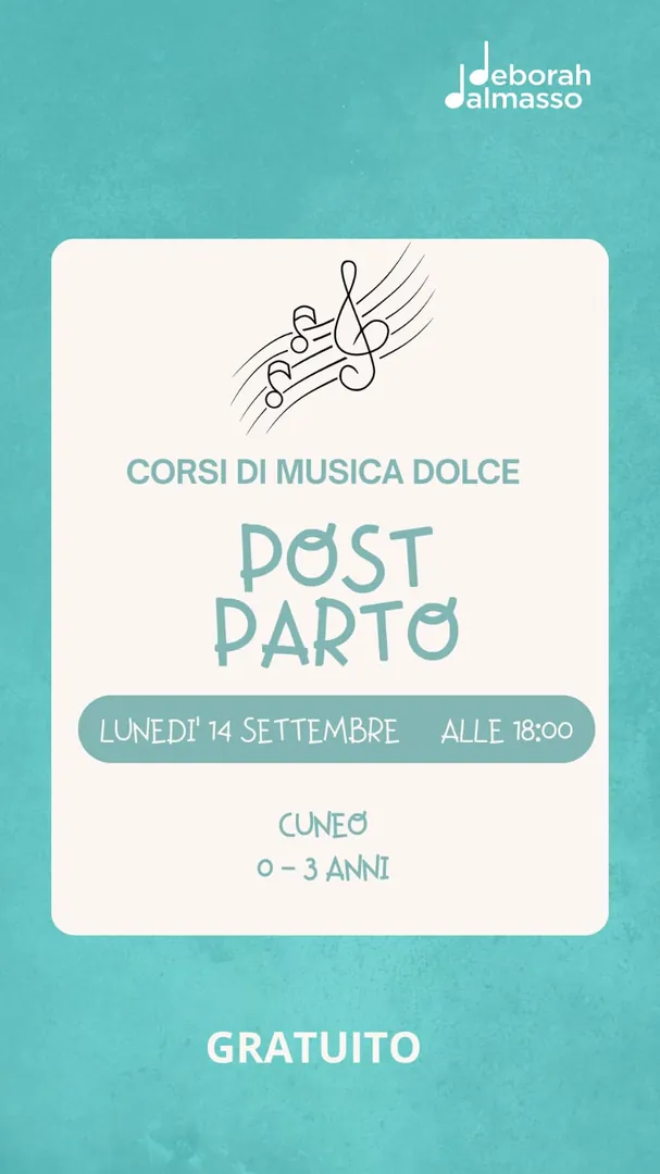 Locandina Corsi di Musica Dolce Post Parto - Deborah Dalmasso
