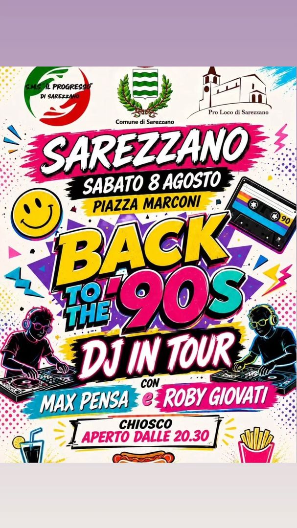 Locandina Back to the '90s - DJ in Tour con Max Pensa e Roby Giovati - Pro Loco di Sarezzano