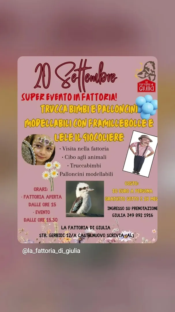 Locandina Super Evento in Fattoria! Trucca Bimbi e Palloncini Modellabili con Framillebolle e Lele il Giocoliere - La Fattoria di Giulia