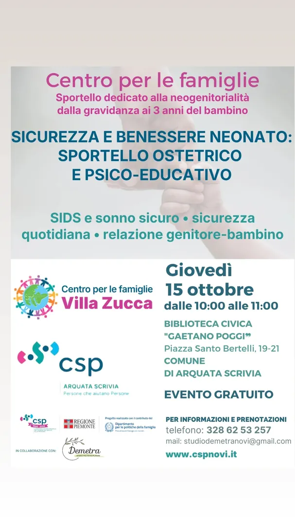Locandina Sicurezza e Benessere Neonato: Sportello Ostetrico e Psico-Educativo - Centro per le Famiglie Villa Zucca / CSP Arquata Scrivia