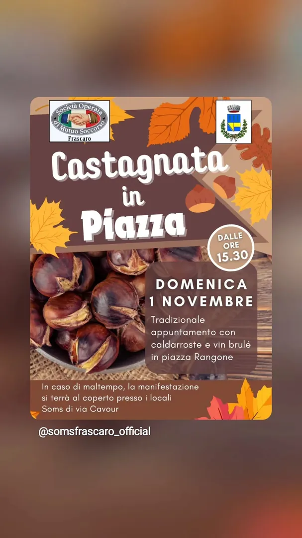 Locandina Castagnata in Piazza - Società Operaia di Mutuo Soccorso Frascaro
