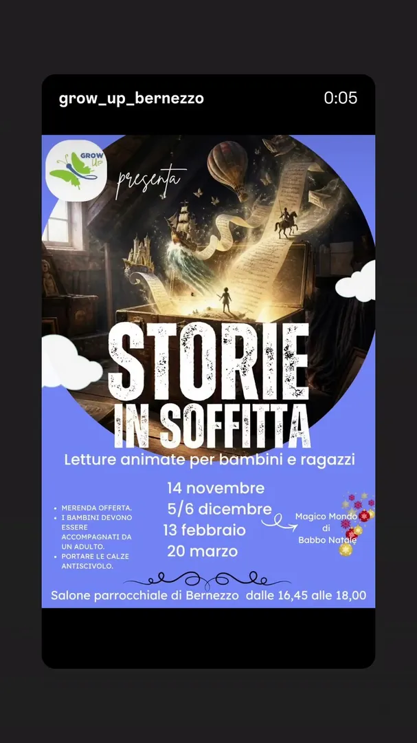 Locandina Storie in Soffitta - Grow Up Bernezzo