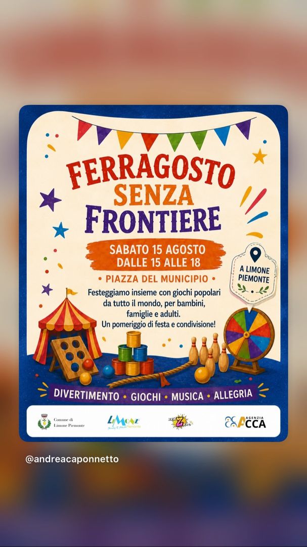Locandina Ferragosto Senza Frontiere - Comune di Limone Piemonte